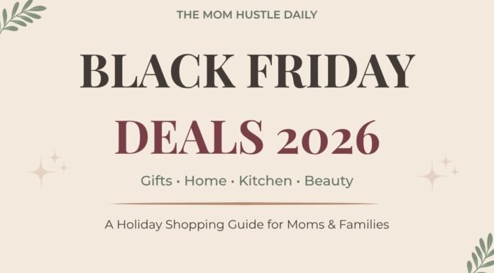 Best Black Friday Deals for Moms & Families in 2026: Toys, Home, Kitchen & More Black Friday Deals 2026 shopping guide for moms and families