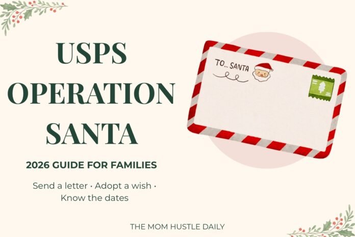 USPS Operation Santa 2026 Guide USPS Operation Santa 2026 guide for families with a festive Santa envelope and holly